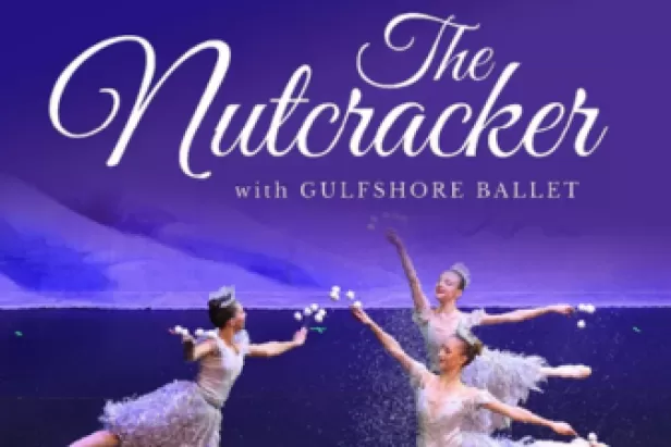 The Nutcracker. With Gulfshore Ballet.
